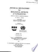 Physical Mechanisms for Biological Effects of Ultrasound