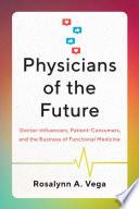 Physicians of the Future