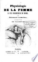 Physiologie de la femme la plus malheureuse du monde