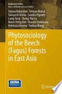 Phytosociology of the Beech (Fagus) Forests in East Asia