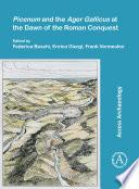 Picenum and the Ager Gallicus at the Dawn of the Roman Conquest