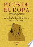 PICOS DE EUROPA: CONTRIBUCION AL ESTUDIO DE LAS MONTAÑAS ESPAÑOLAS