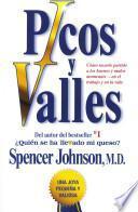 Picos y valles (Peaks and Valleys; Spanish edition