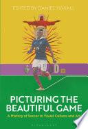 Picturing the Beautiful Game