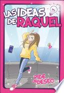 Pide un deseo (Las ideas de Raquel 1)