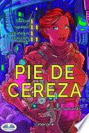 Pie De Cereza