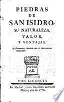 Piedras de San Isidro, su naturaleza, valor, y ventajas