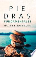 Piedras fundamentales Volumen 1