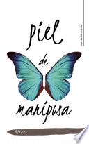 Piel de mariposa