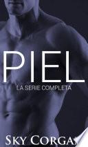 Piel: La serie completa