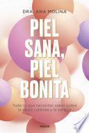 Piel sana, piel bonita