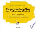 Piensa y comunica tus ideas con The Storyboard Method