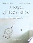 Pienso... ¿Luego Éxito?