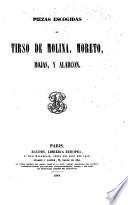Piezas escogidas de Tirso de Molina, Moreto, Rojas, y Alarcón