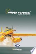 Piloto Forestal