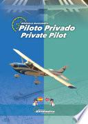 Piloto Privado. Private Pilot