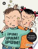 Pim! Pam! Pum!