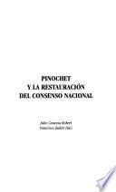 Pinochet y la restauración del consenso nacional