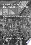 Pintores Espanoles En Londres (1775-1950)