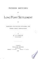 Pioneer Sketches of Long Point Settlement