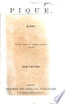 Pique, a novel. By S. Stickney afterwards Ellis?