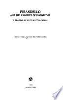 Pirandello and the Vagaries of Knowledge
