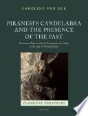 Piranesi's Candelabra and the Presence of the Past
