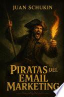 PIRATAS DEL EMAIL MARKETING