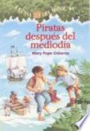 Piratas Despues Del Mediodia