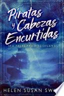 Piratas y Cabezas Encurtidas