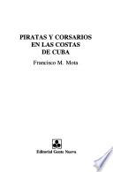 Piratas y corsarios en las costas de Cuba