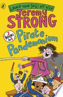 Pirate Pandemonium/Pandemonium at School