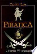 Piratica/ Piratica