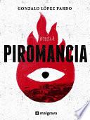 Piromancia (Spanish Edition)