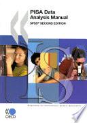 PISA PISA Data Analysis Manual: SPSS, Second Edition
