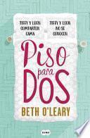 Piso para Dos / the Flatshare