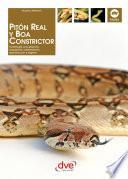 PITÓN REAL Y BOA CONSTRICTOR