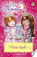 Pixie Spell