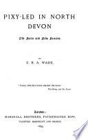 Pixy-led in North Devon