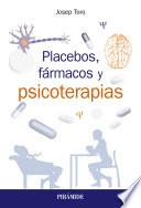 Placebos, fármacos y psicoterapias