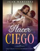 Placer Ciego