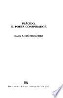 Plácido, el poeta conspirador