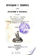 Plácido y Taciana, ó sea, La cooperación á la Gracia