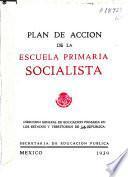 Plan de acción de la escuela primaria socialista