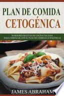 Plan de Comida Cetogenica (Libro En Espanol/Italian Ketogenic Recipes-Spanish)