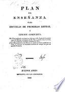 Plan de enseñanza para escuelas de primeras letras ó edicion compuesta del Plan publicado en francés en 1815 por el sr. Conde de Laborde ... Y del Manual práctico del método de mútua enseñanza, publicado en Cádiz en 1818 por la Sociedad económica de amigos del pais de aquella Provincia