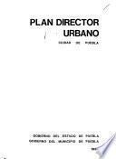 Plan director urbano, Ciudad de Puebla