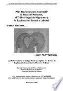 Plan nacional para combatir la trata de personas, el tráfico ilegal de migrantes y la explotación sexual y laboral