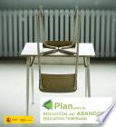 Plan para reducción del abandono educativo temprano