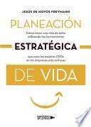 Planeación estratégica de vida